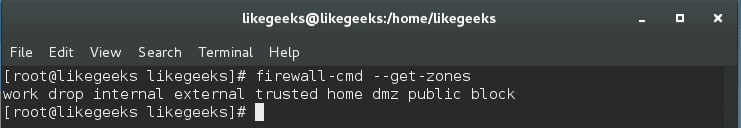 firewall-cmd --get-zones